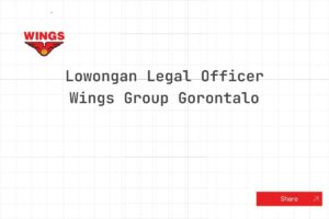 Lowongan Legal Officer Wings Group Gorontalo Tahun 2025