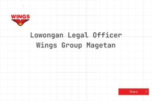Lowongan Legal Officer Wings Group Magetan Tahun 2025
