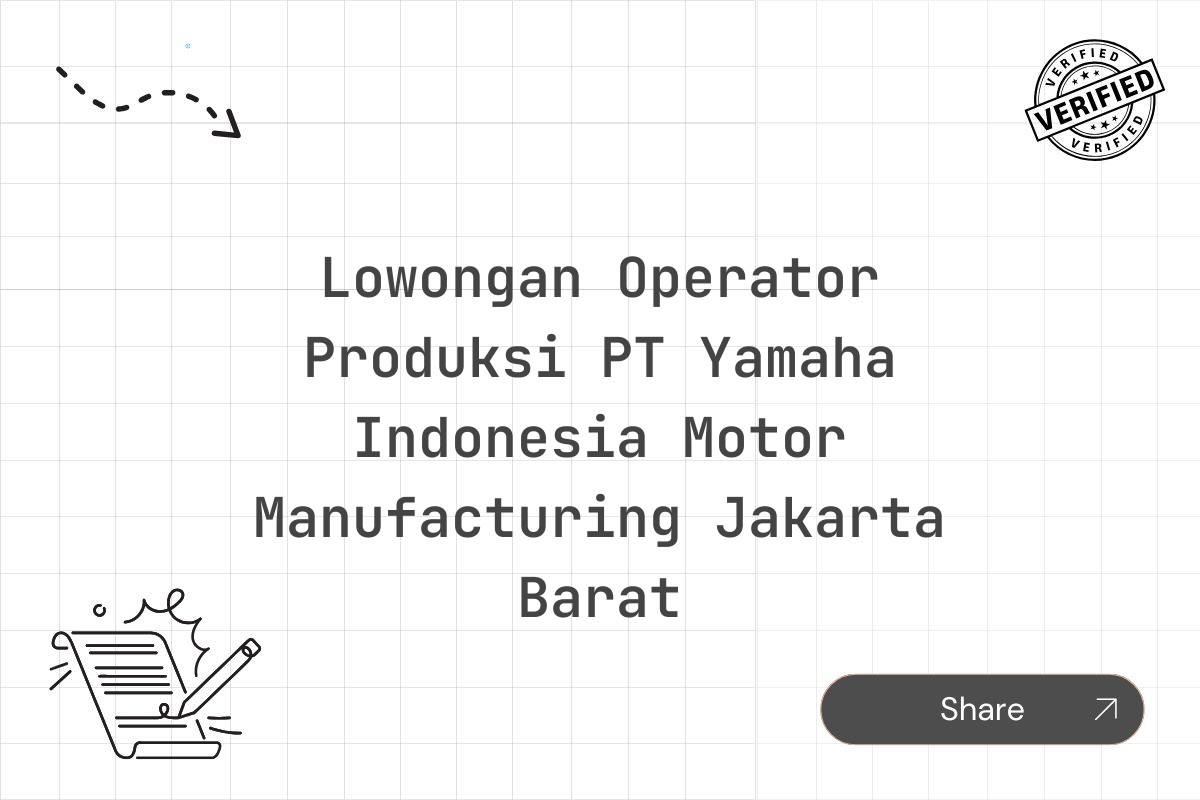 Lowongan Operator Produksi PT Yamaha Indonesia Motor Manufacturing Jakarta Barat Tahun 2025 (Apply Now)
