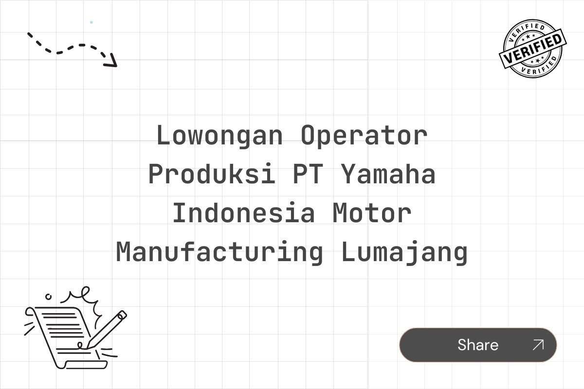 Lowongan Operator Produksi PT Yamaha Indonesia Motor Manufacturing Lumajang Tahun 2025 (Apply Now)