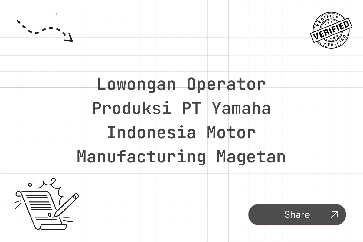 Lowongan Operator Produksi PT Yamaha Indonesia Motor Manufacturing Magetan Tahun 2025 (Resmi)