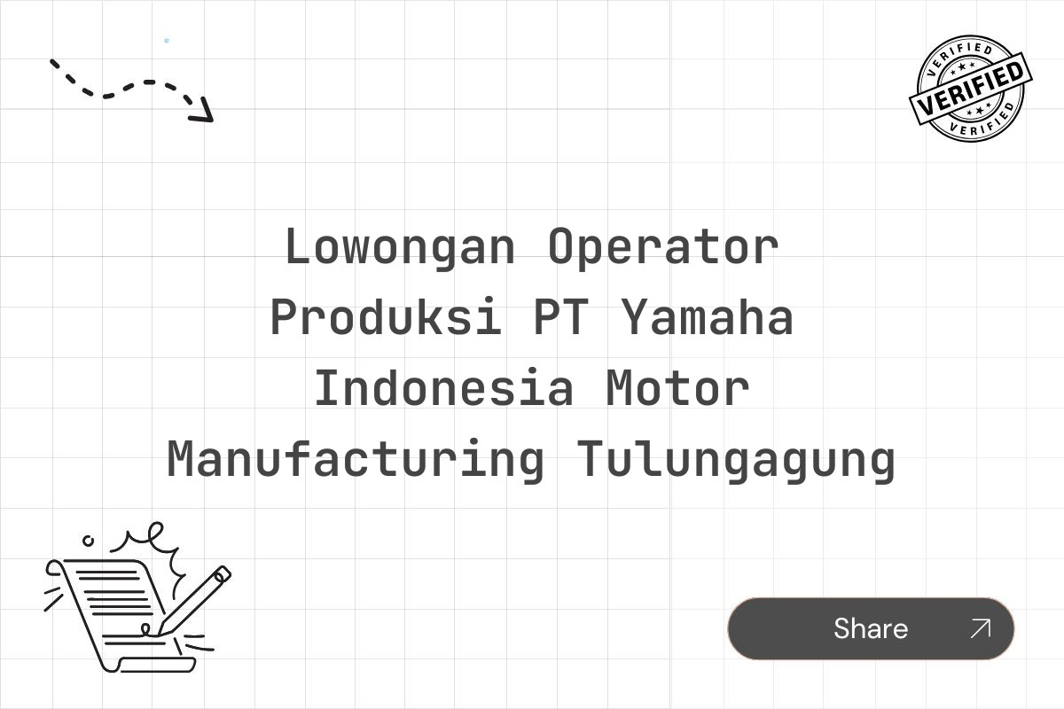 Lowongan Operator Produksi PT Yamaha Indonesia Motor Manufacturing Tulungagung Tahun 2025 (Resmi)