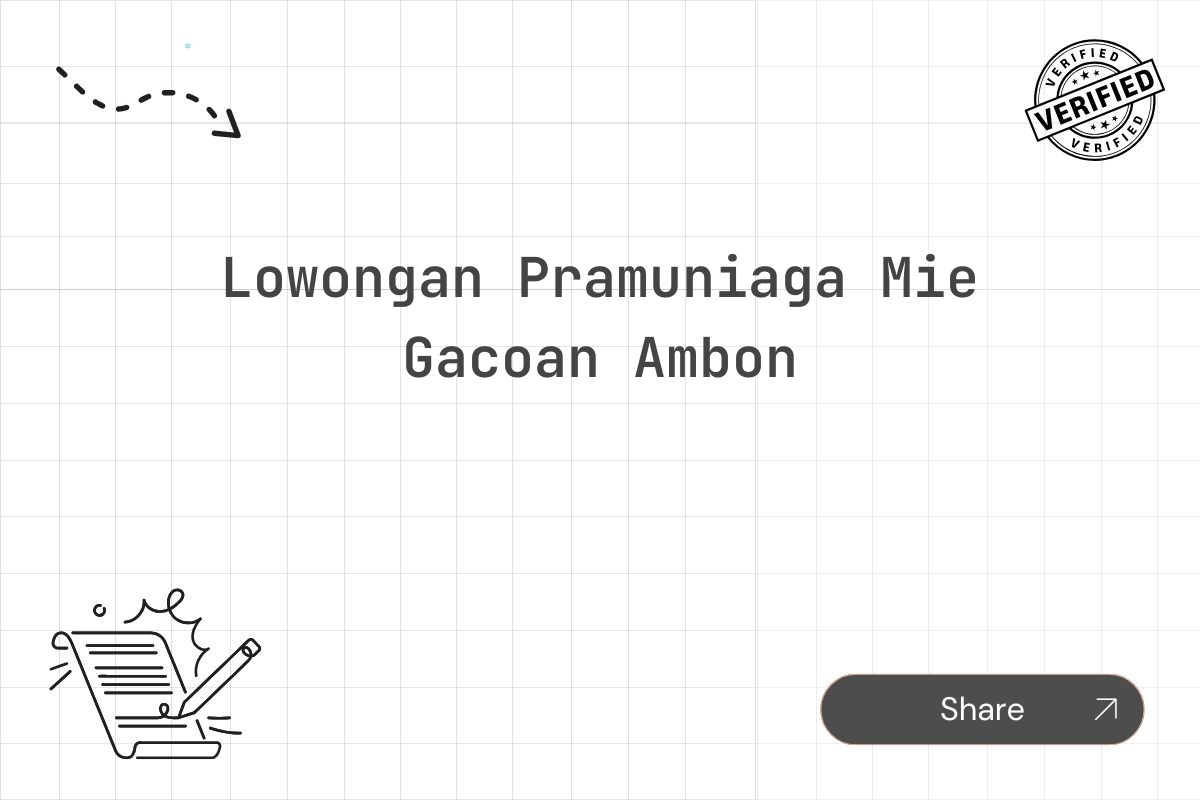 Lowongan Pramuniaga Mie Gacoan Ambon Tahun 2025 (Lamar Sekarang)