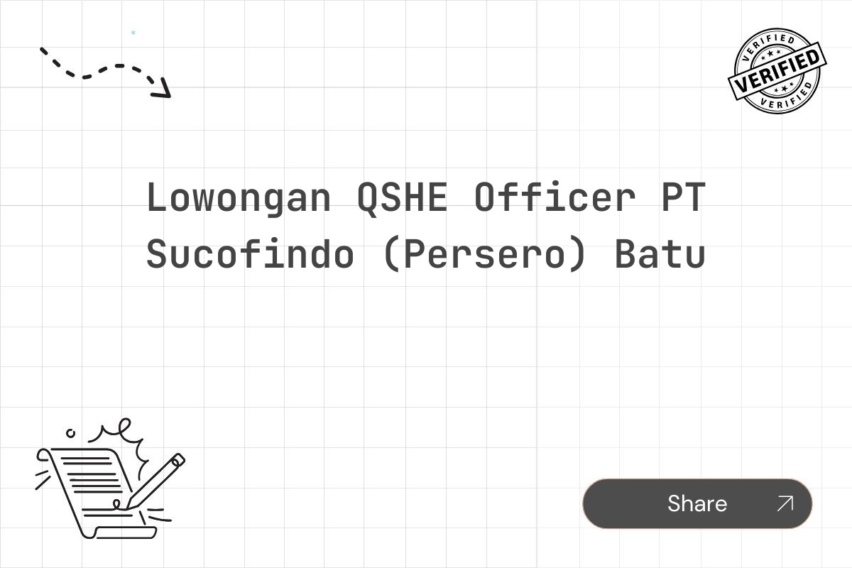 Lowongan QSHE Officer PT Sucofindo (Persero) Batu Tahun 2025 (Apply Now)