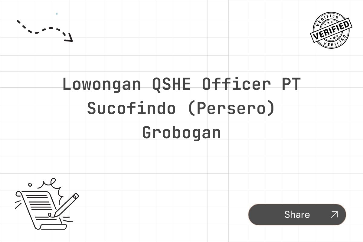 Lowongan QSHE Officer PT Sucofindo (Persero) Grobogan Tahun 2025 (Lamar Sekarang)