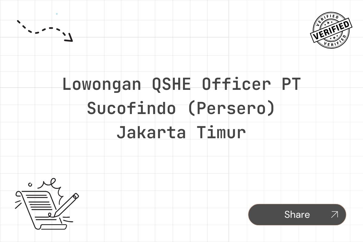 Lowongan QSHE Officer PT Sucofindo (Persero) Jakarta Timur Tahun 2025 (Resmi)