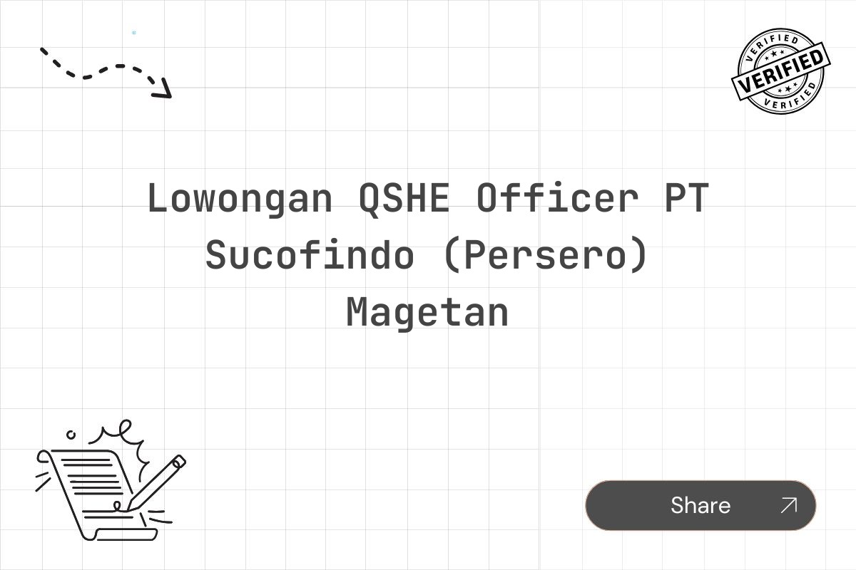 Lowongan QSHE Officer PT Sucofindo (Persero) Magetan Tahun 2025