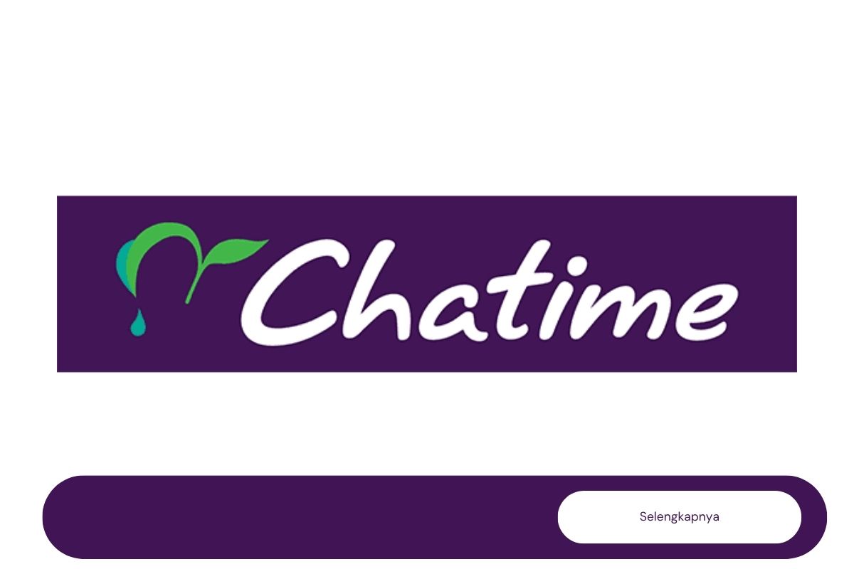 Lowongan Chatime Staff Magetan Tahun 2025 (Lamar Sekarang)