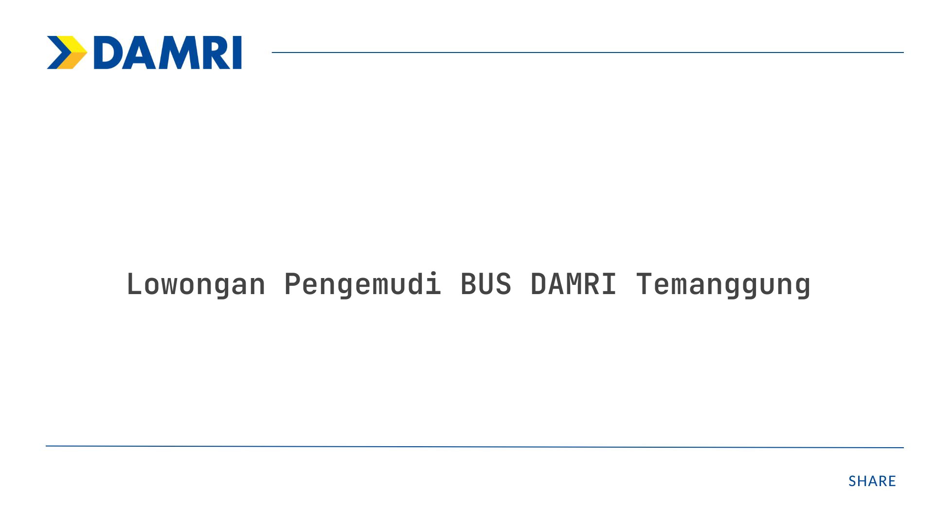 Lowongan Pengemudi BUS DAMRI Temanggung Tahun 2025
